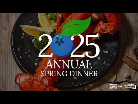 Halifax Chamber 2025 Spring Dinner video thumbnail