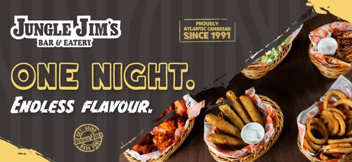 One Night. Endless Flavour. Proudly Atlantic Canadian since 1991